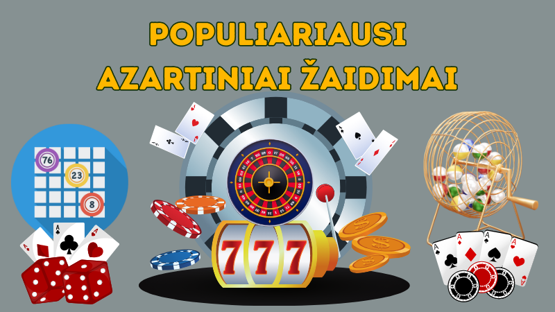 populiariausi-azartiniai-žaidimai